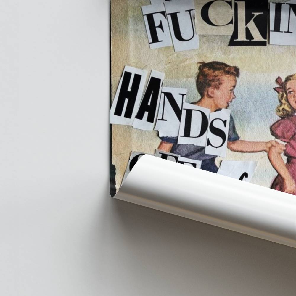 Poster Enlève tes mains