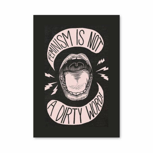 Poster Feministe n'est pas un mot sale