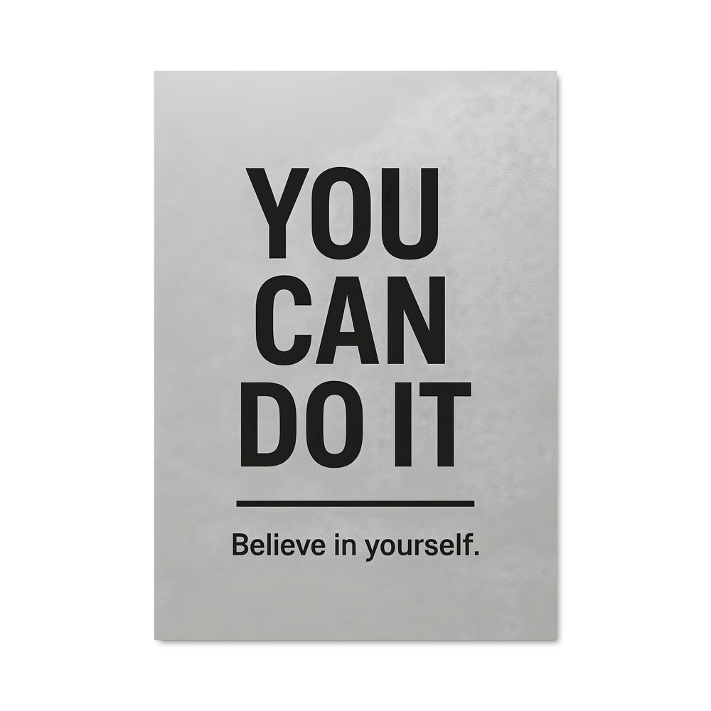 Poster Believe in yourself 26592