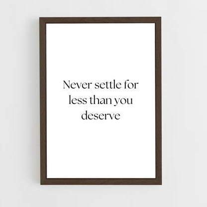 ap-never settle-2 cadre Bois foncé