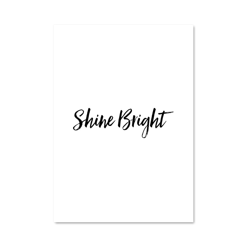 Poster Shine Bright, She Right