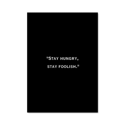 Poster Stay hungry 26999