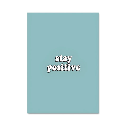 Poster Reste Positif