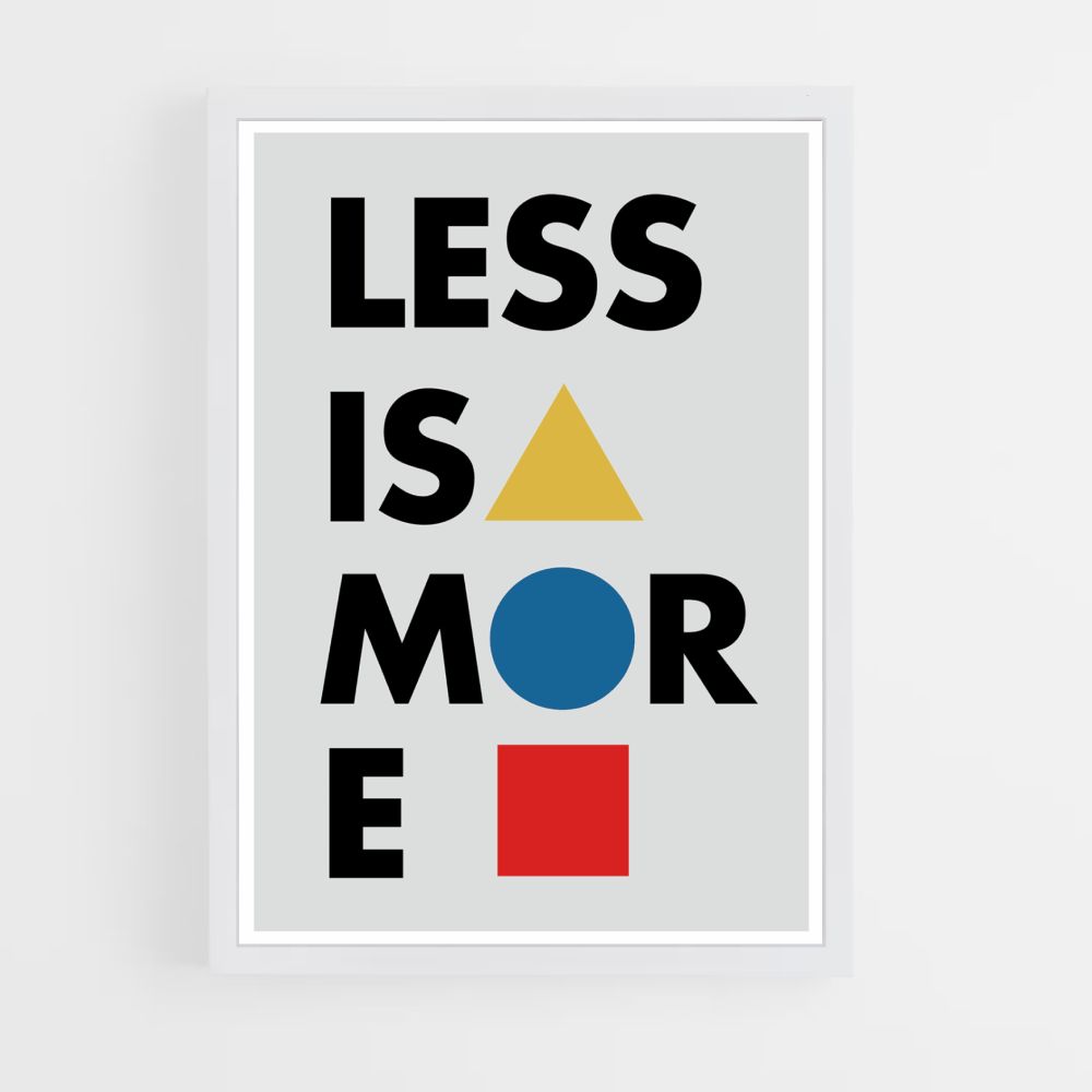 Poster Less is More