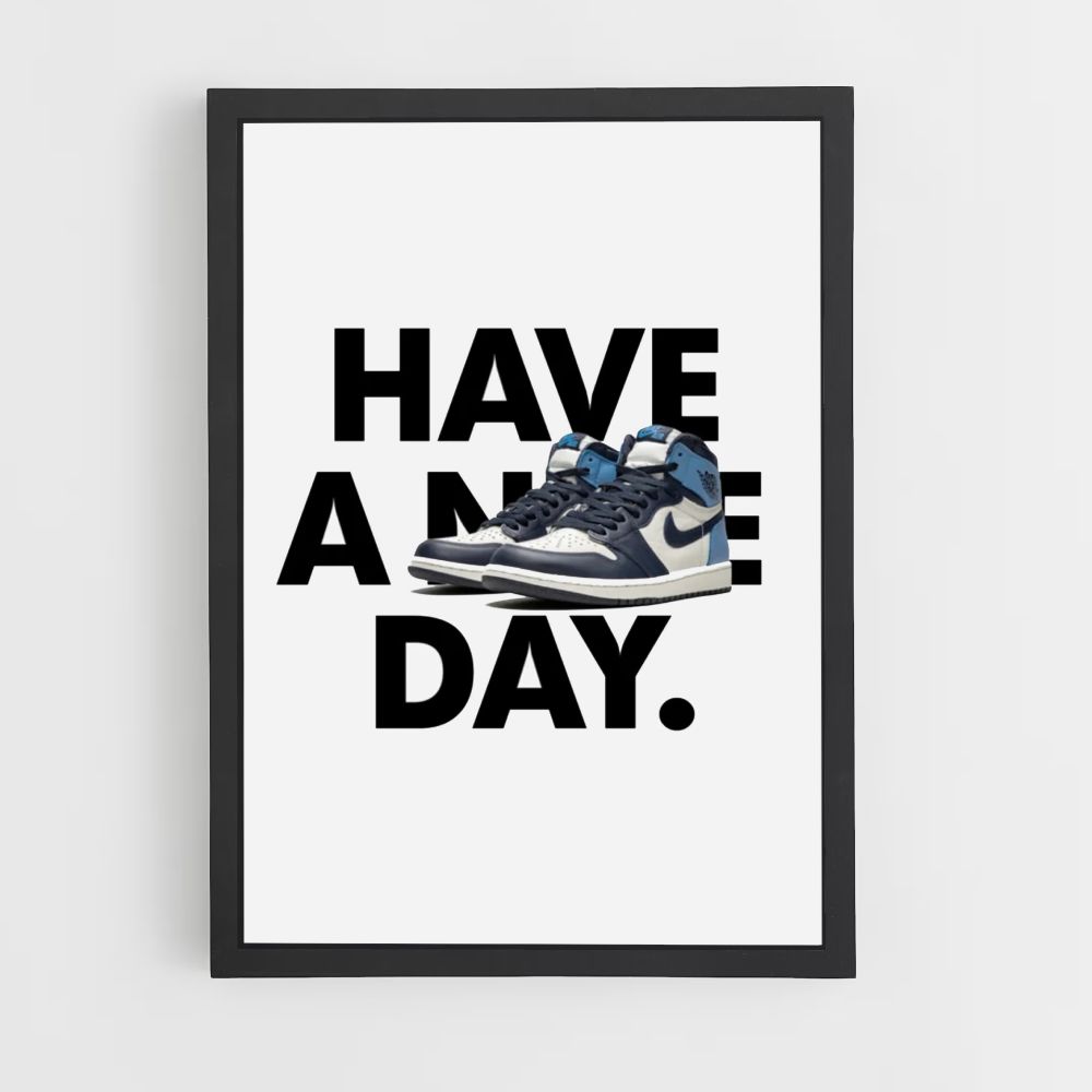 Poster Have a Nike Day Bleu