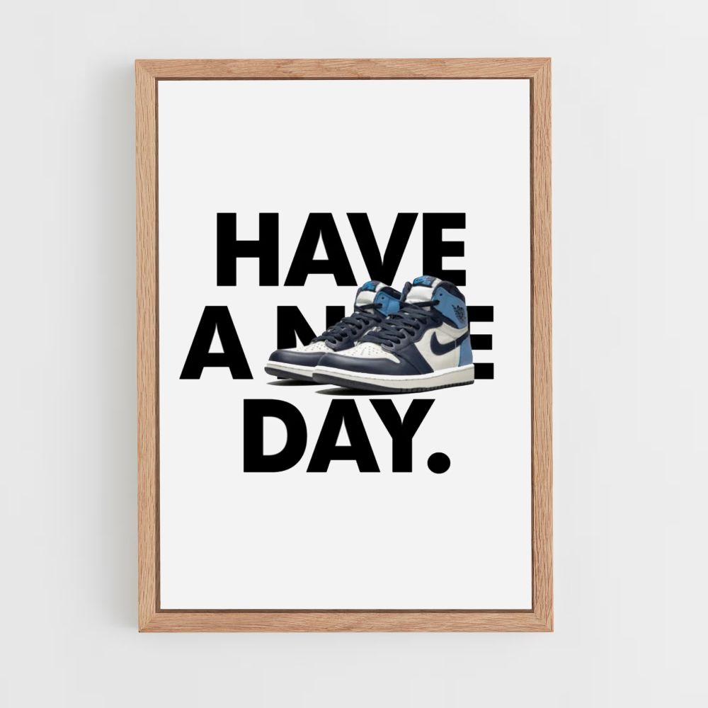 Poster Have a Nike Day Bleu