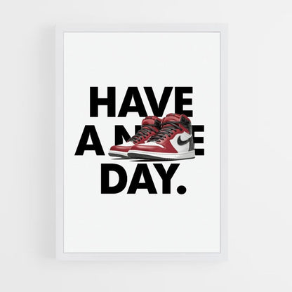 Poster Have a Nike Day Rouge